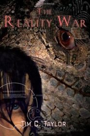 The Reality War Book1: The Slough of Despond (Volume 1)