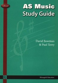 Edexcel AS Music Study Guide (Rhinegold Education)