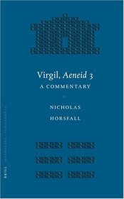 Virgil, Aeneid 3 (Mnemosyne, Bibliotheca Classica Batava Supplementum) (Mnemosyne, Bibliotheca Classica Batava Supplementum)