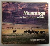 Mustangs: A Return