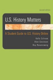 U.S. History Matters: A Student Guide to U.S. History Online