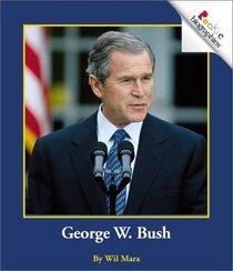 George W. Bush (Rookie Biographies)