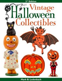 Vintage Halloween Collectibles -Third Edition