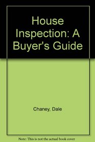 House Inspection: A Buyers Guide