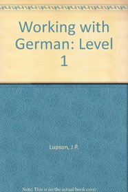 Working with German: Level 1