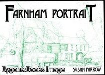 Farnham Portraits: Based on the Farnham Herald Series 