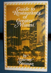 Guide to the restaurants of Greater Miami