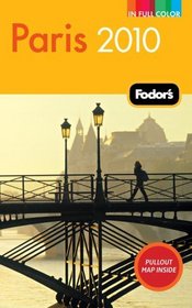 Fodor's Paris 2010 (Full-Color Gold Guides)