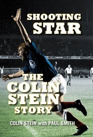 Shooting Star: The Colin Stein Story