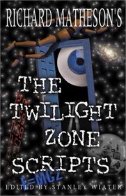 Richard Matheson's The Twilight Zone Scripts