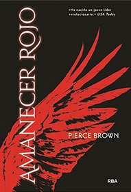 Amanecer rojo (Spanish Edition)