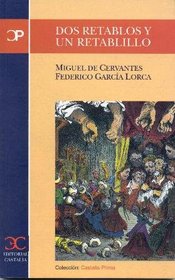 DOS Retablos y Un Retablillo (Spanish Edition)