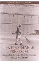 Untouchable Freedom: A Social History of a Dalit Community