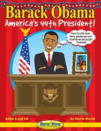 Barack Obama-America's 44th President (Here & Now)