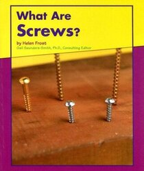 What Are Screws? (Pebble Books)
