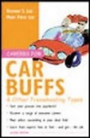Careers for Car Buffs & Other Freewheeling Types (Vgm Careers for You Series)