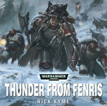 Thunder from Fenris Warhammer 40K Audio Book Nick Kyme