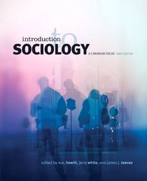 Introduction to Sociology: A Canadian Focus, Tenth Edition (10th Edition)