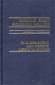 Middle East Foreign Policy: Issues and Processes