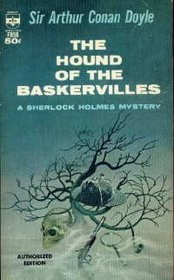 The Hound of the Baskervilles: a Sherlock Holmes Mystery