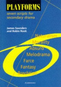 Playforms : Seven Scripts for Secondary Drama