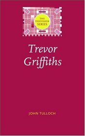 Trevor Griffiths (Television)