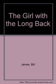 The Girl with the Long Back