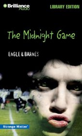 The Midnight Game (Strange Matter, Bk 2) (Audio CD) (Unabridged)