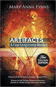 Artifacts (Faye Longchamp, Bk 1)