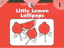 Little Lemon Lollipops (Itty Bitty Phonics Readers)