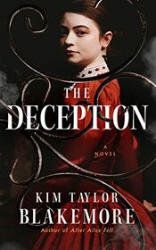 The Deception: A Novel