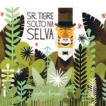 Sr. Tigre Solto na Selva (Em Portuguese do Brasil)