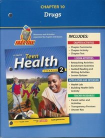Teen Health, Course 2 Chapter 10 Fast File Drugs ISBN# 0078748682