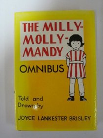 The Milly-Molly-Mandy Omnibus: 1st