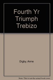 Fourth Yr Triumph Trebizo