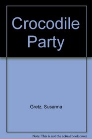 Crocodile Party