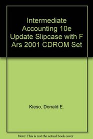 Intermediate Accounting 10e Update Slipcase with F Ars 2001 CDROM Set