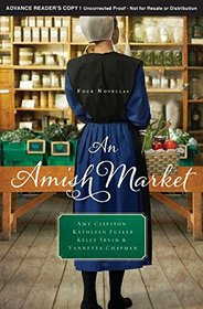 An Amish Market: Four Novellas