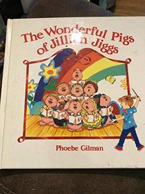 The Wonderful Pigs of Jillian Jiggs