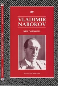 Vladimir Nabokov (Writers and Their Work (Unnumbered).)