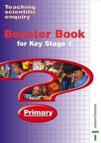 Primary Science Kit: Teaching Scientific Enquiry Science: Action Plans for Teaching