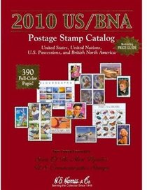 US/ BNA 2010 Postage Stamp Prices: United States, United Nations, Canada, & Provinces: Plus: Confederate States, U.s. Possessions, U.s. Trust Territories, ... Compre (Us Bna Postage Stamp Catalog)