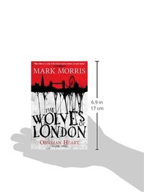 The Wolves of London: Obsidian Heart book 1