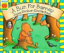 A Bun for Barney (Orchard Paperbacks)