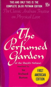 The Perfumed Garden of the Shaykh Nefzawi