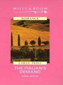 The Italian's Demand (Mills and Boon Large Print Series)