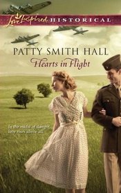 Hearts in Flight (Love Inspired Historical, No 98)