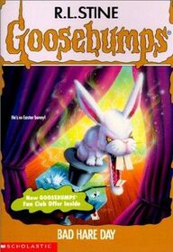 Bad Hare Day (Goosebumps, No 41)