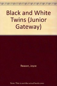 Black and White Twins (Junior Gateway S)