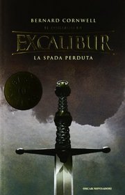 La spada perduta. Excalibur vol. 5